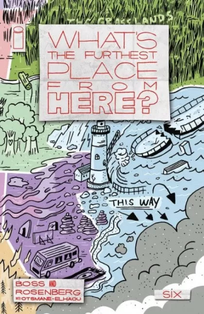 What’s The Furthest Place From Here? #6  Variant