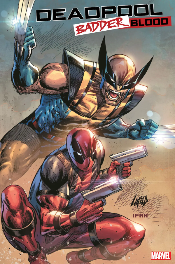 Deadpool: Badder Blood #1 Liefeld Variant NM-